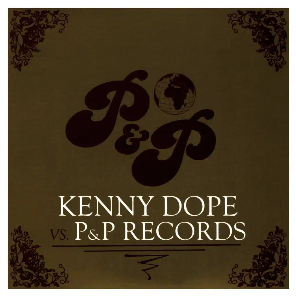 Kenny Dope vs. P&P Records - Rarities and Re-Edits (Unmixed)