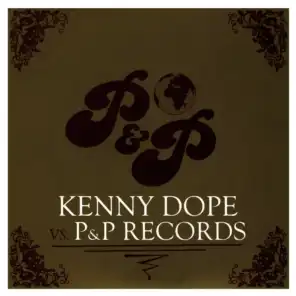 Kenny Dope vs. P&P Records - Rarities and Re-Edits (Unmixed)