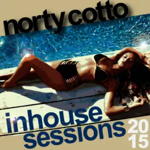 Norty Cotto Inhouse Sessions 2015