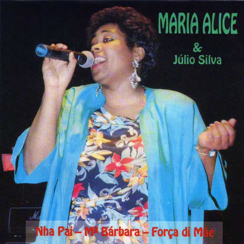 Nha Pai - Mª Bárbara - Força Di Mãe