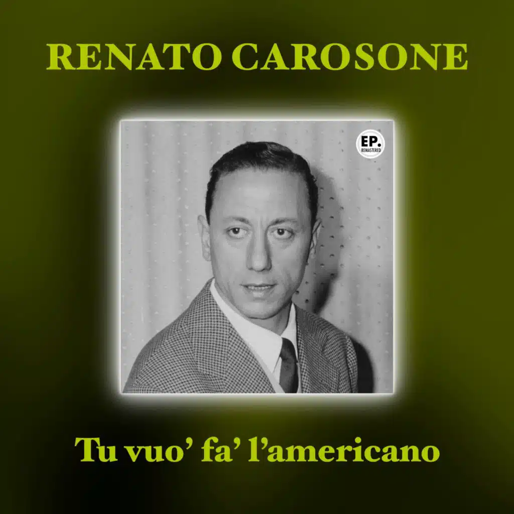 Tuo vuo' fa' l'americano (Remastered)