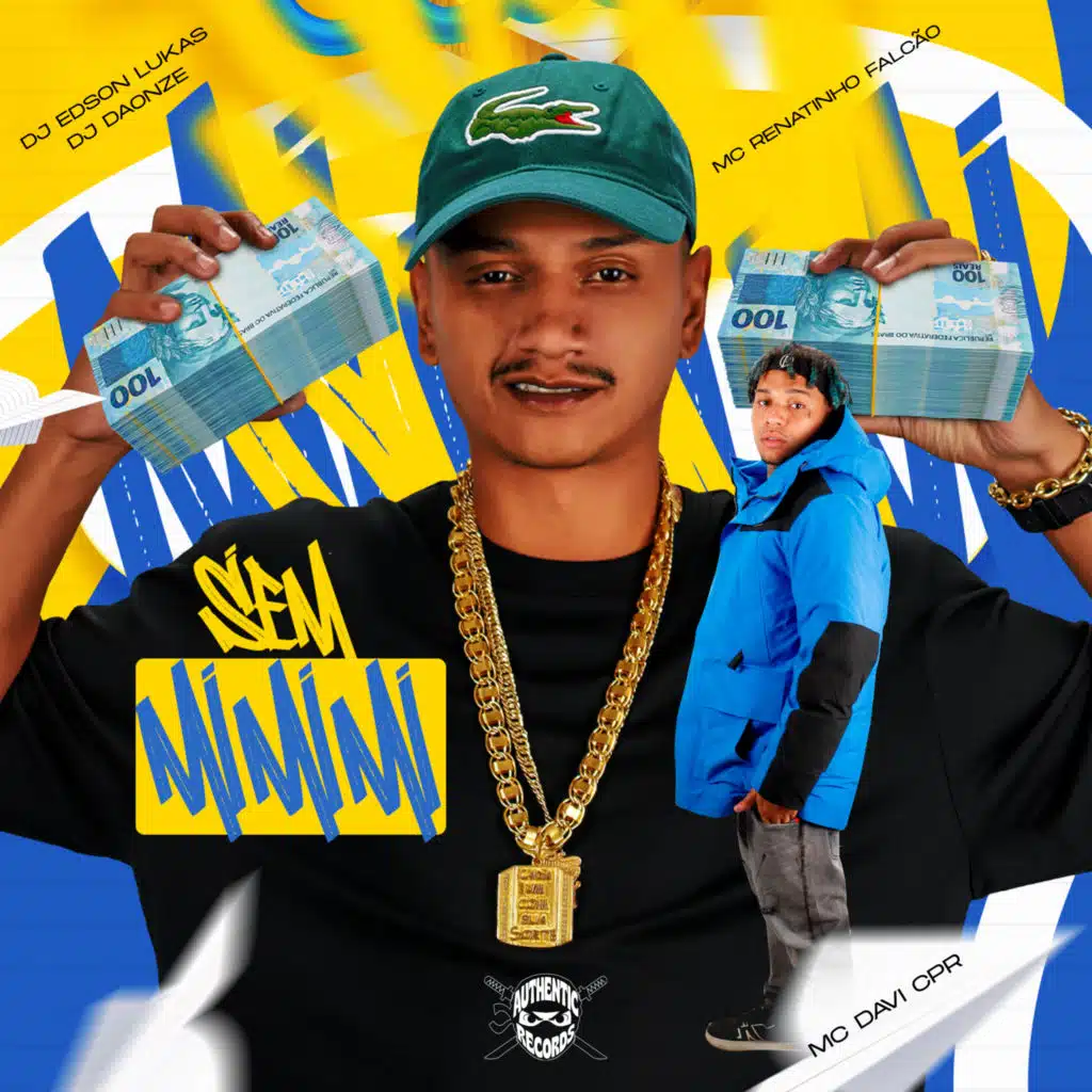 Sem Mimimi (SPEED UP) [feat. Authentic Records, DJ DAONZE & DJ Edson Lukas]
