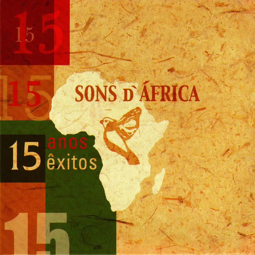 Sons D'áfrica - 15 Anos 15 Êxitos