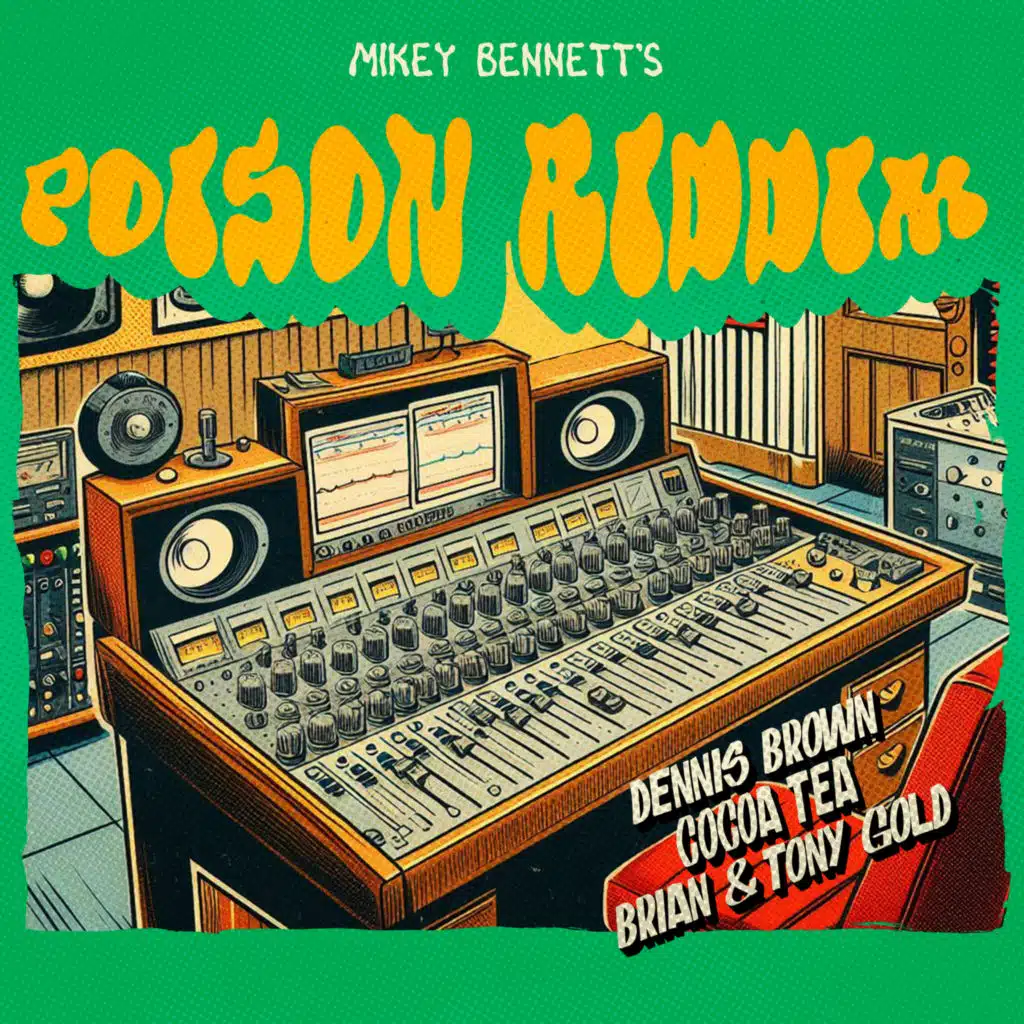 Mikey Bennett's Poison Riddim