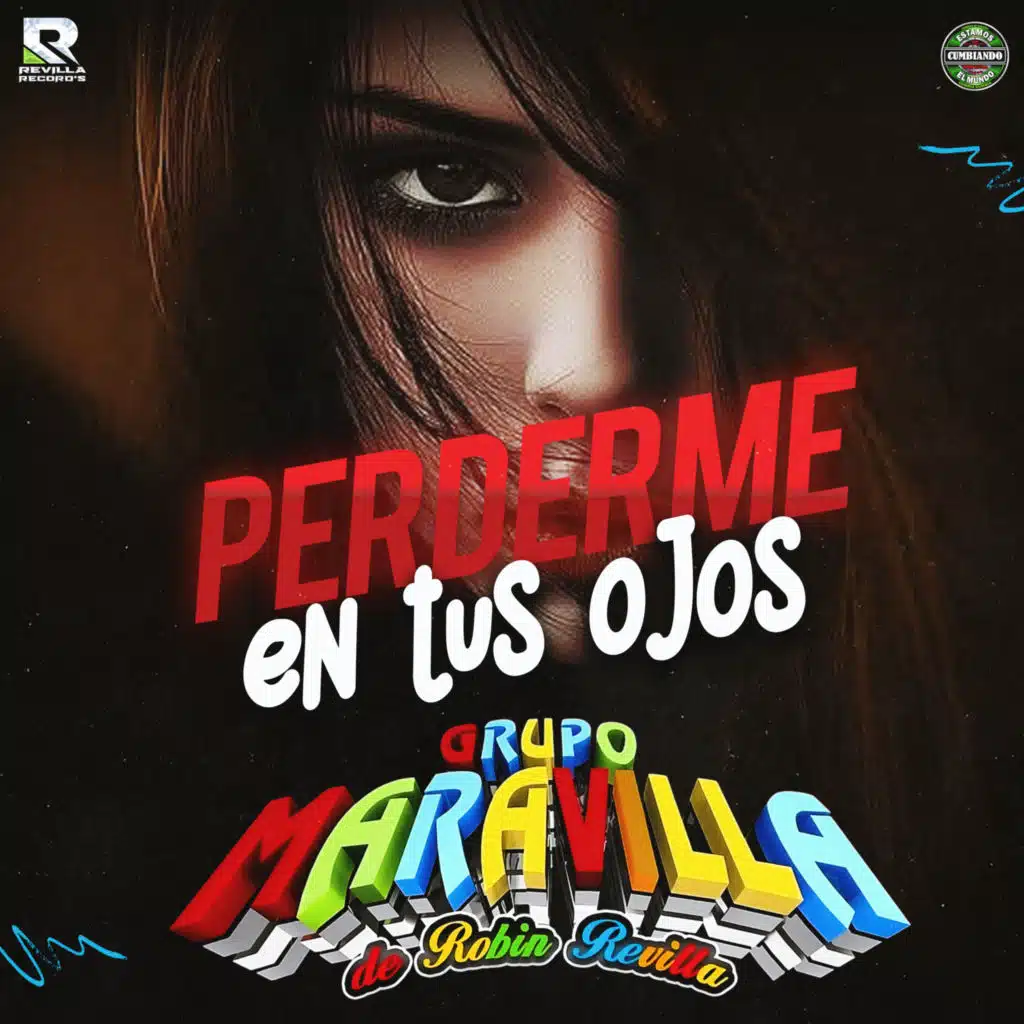 Grupo Maravilla De Robin Revilla