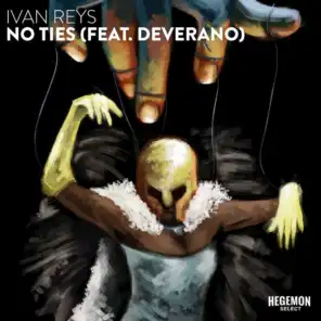 No Ties (feat. Deverano)