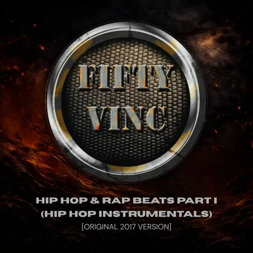 Hip Hop & Rap Beats Part I (Original 2017 Version)