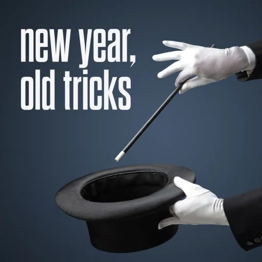 new year, old tricks