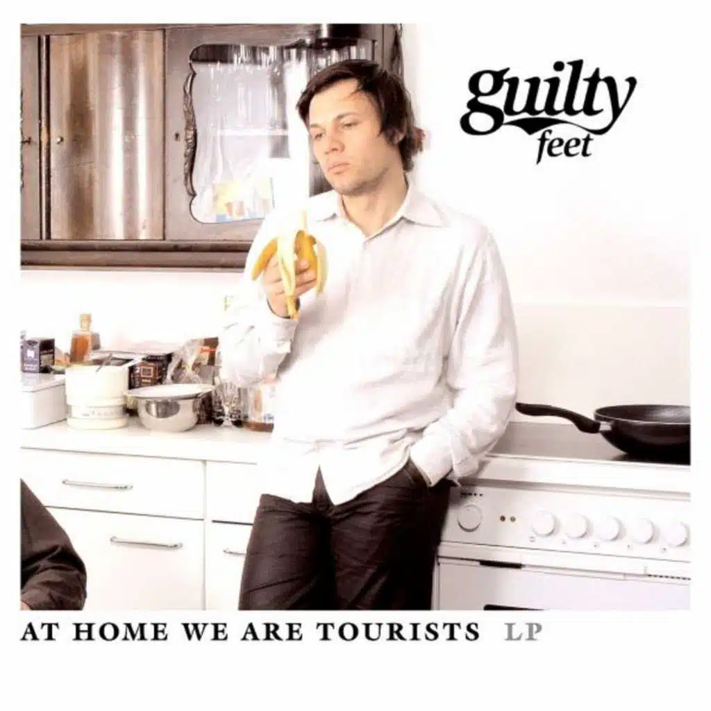 At Home We Are Tourists