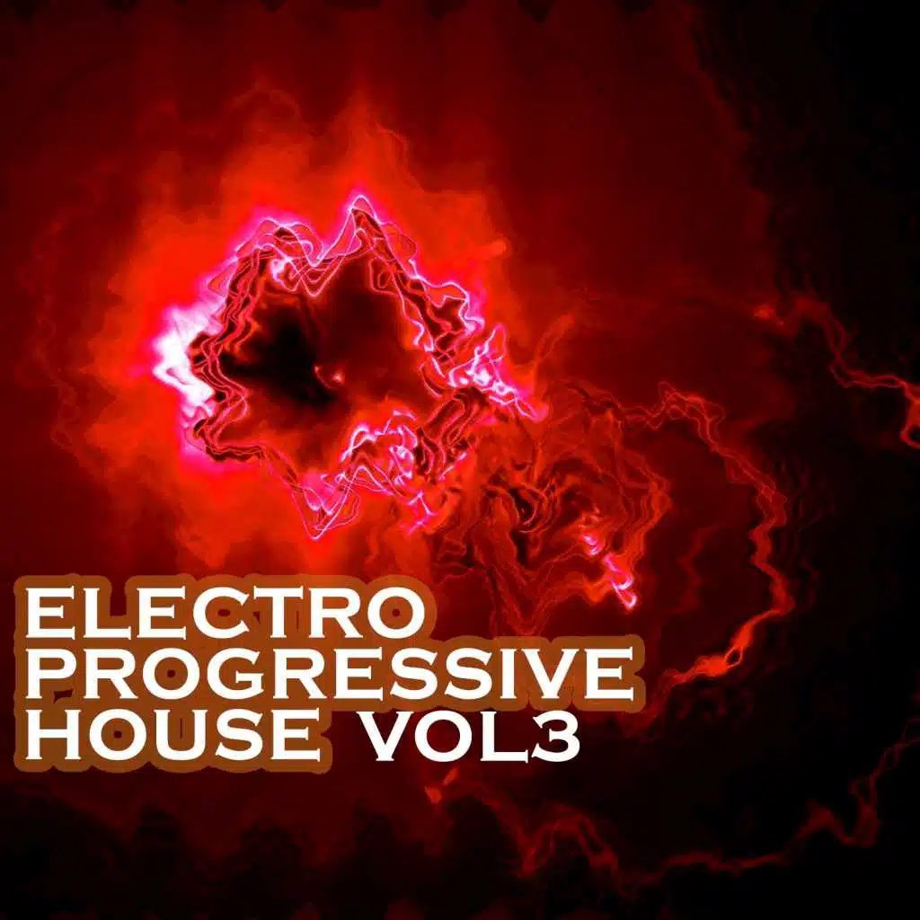 Electro Progressive House, Vol. 3