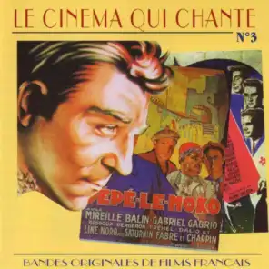 Le Cinema Qui Chante - Bandes Originales De Films Francais (Volume 3)
