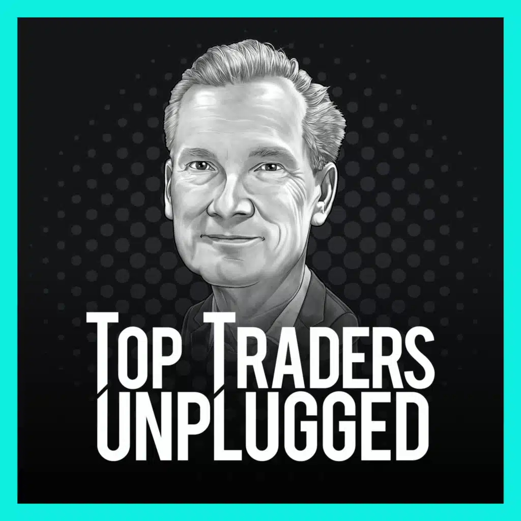 Top Traders Unplugged