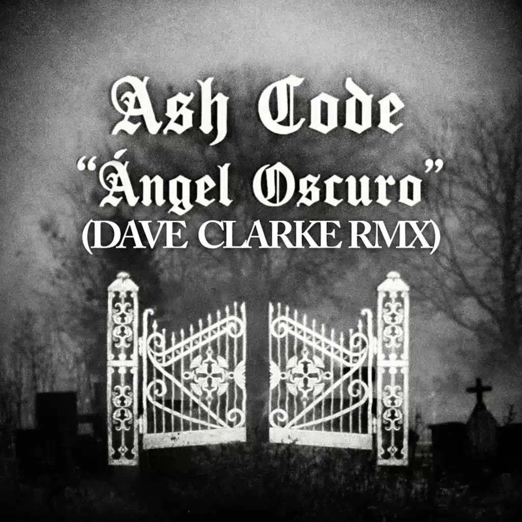 Ángel Oscuro (Dave Clarke RMX)