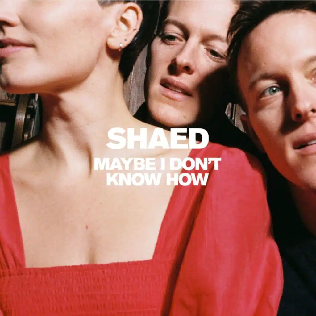 Maybe I Don’t Know How