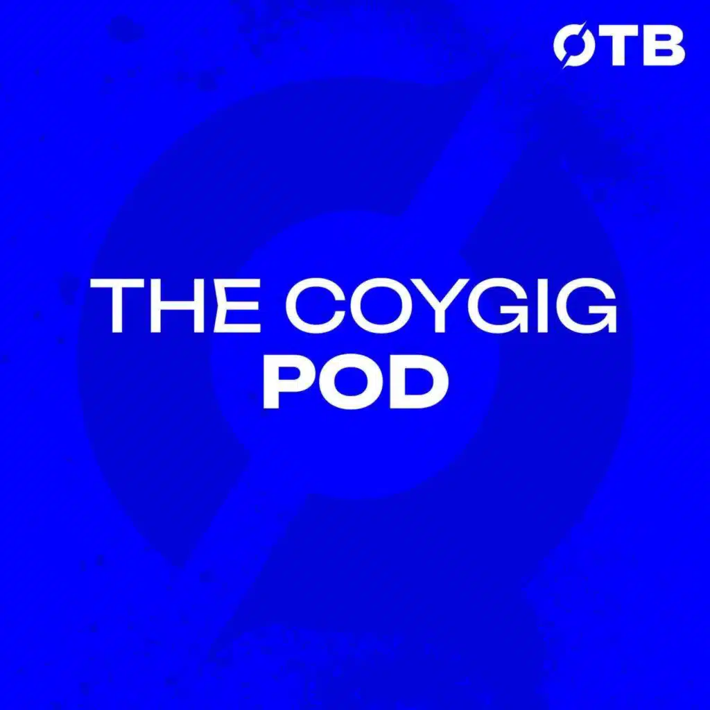 THE COYGIG POD Ep. 166 | WSL Returns! | O'Sullivan rumours | Man City's strengths | Off The Ball
