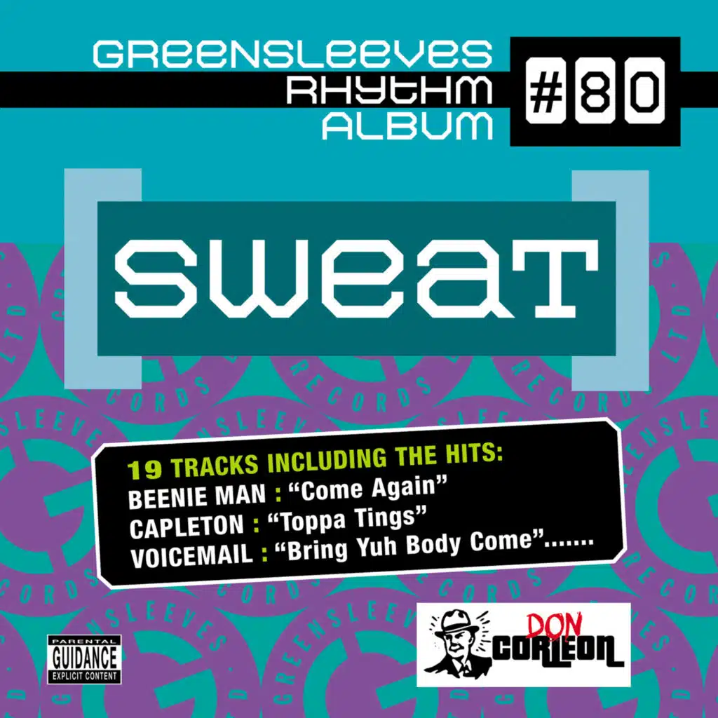 Greensleeves Rhythm Album #80: Sweat