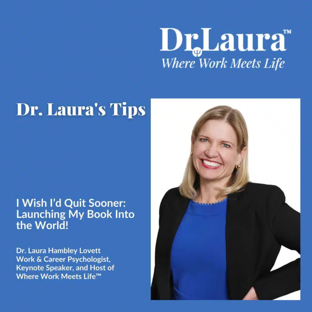 I Wish I’d Quit Sooner: Launching My Book Into the World