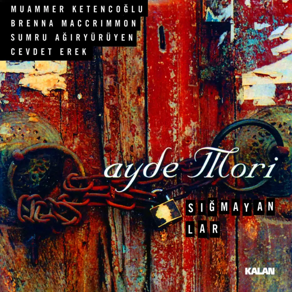 Muammer Ketencoğlu, Brenna MacCrimmon, Sumru Ağıryürüyen & Cevdet Erek