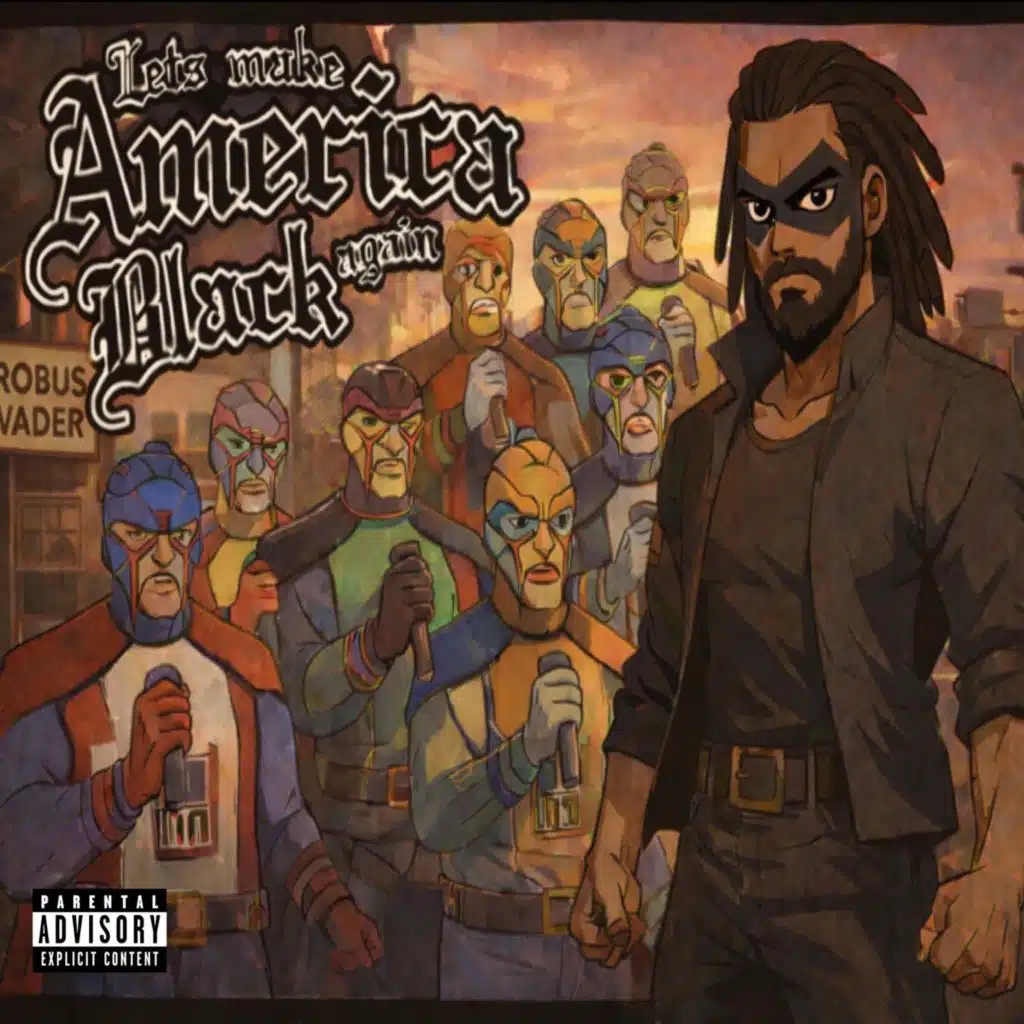 Let’s Make America Black Again