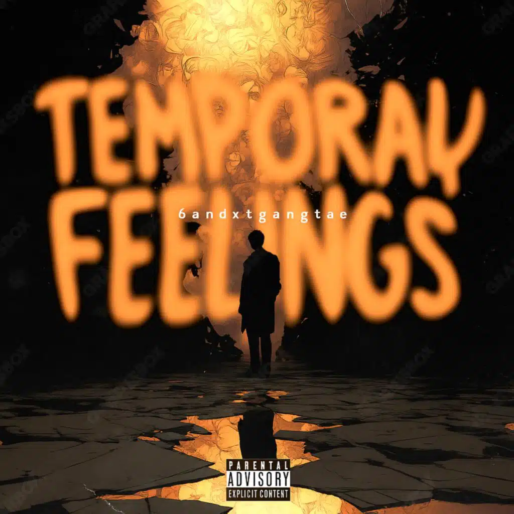 Temporary Feelings