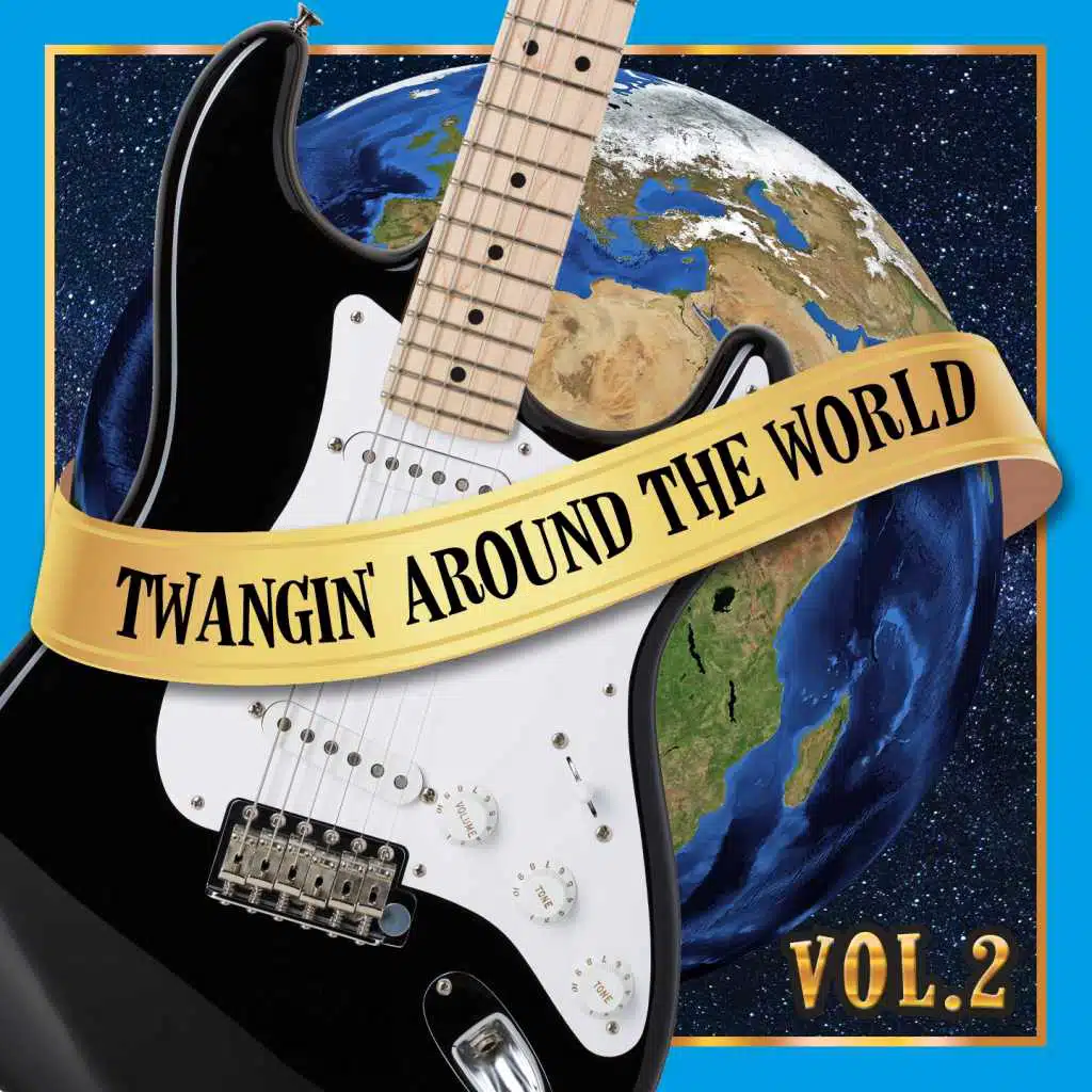 Twangin' around the world (vol 2)