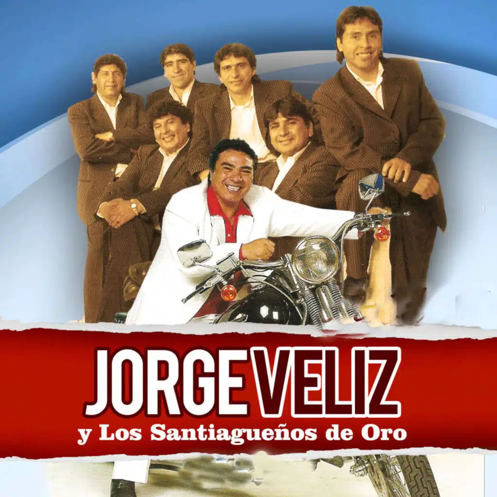 Jorge Véliz y Los Santiagueños de Oro