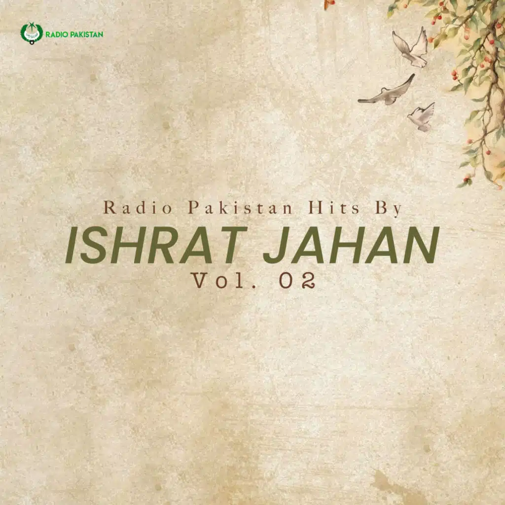 Radio Pakistan Hits By Ishrat Jahan, Vol.02
