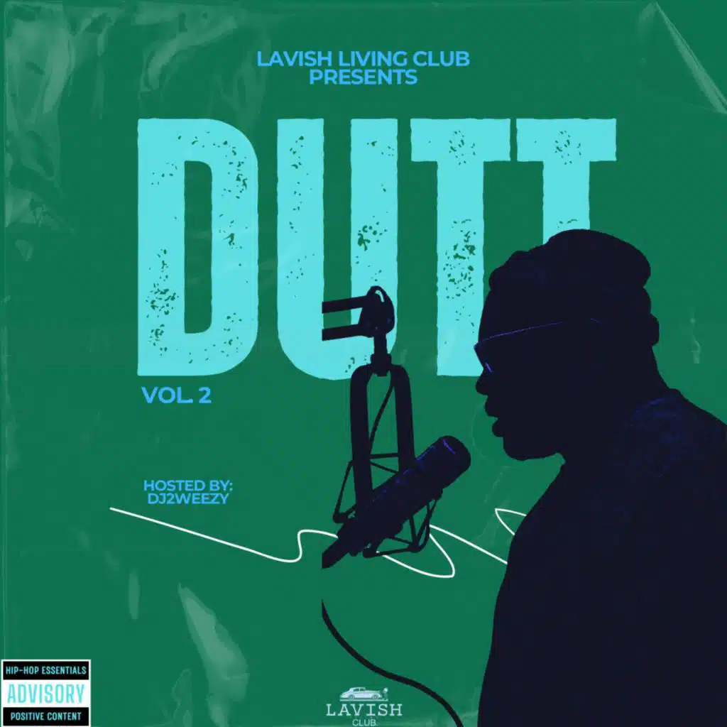 DUTT Vol. 2 (feat. Dj2Weezy)