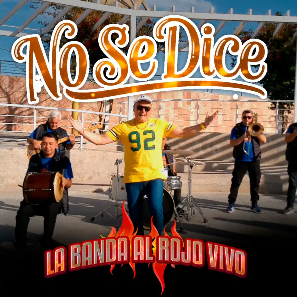 La Banda al Rojo Vivo