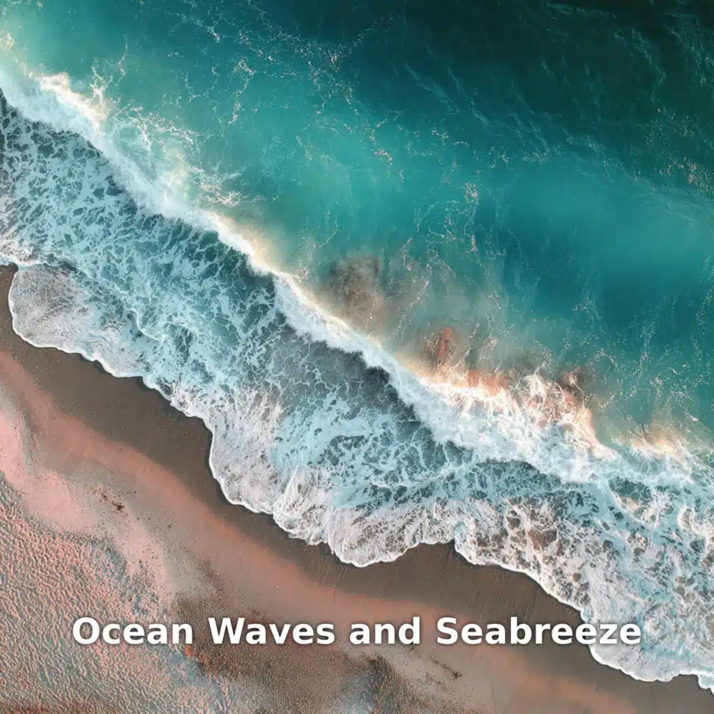 Ocean Waves and Seabreeze