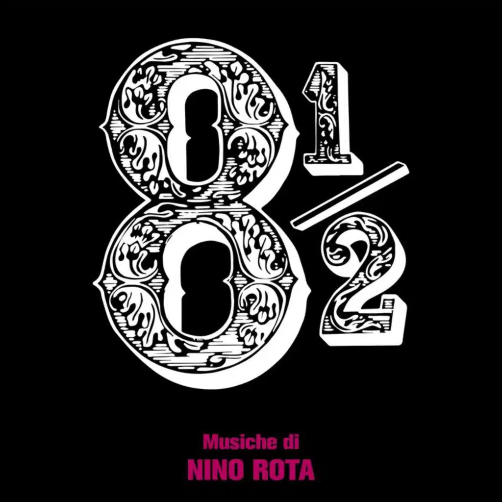 Otto e mezzo (8 ½) (Original Soundtrack / Remastered 2026)
