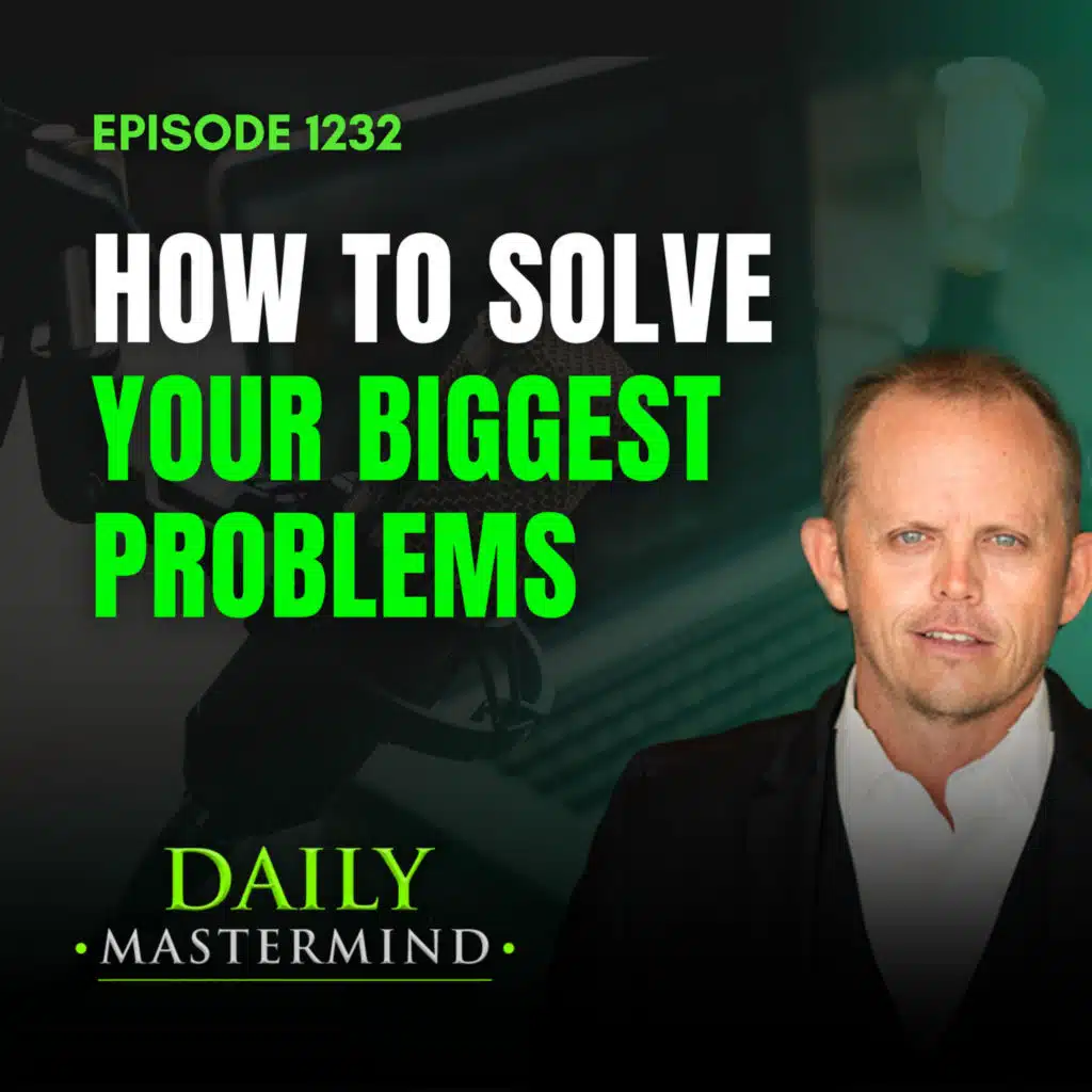 How to Solve Your Biggest Problems
