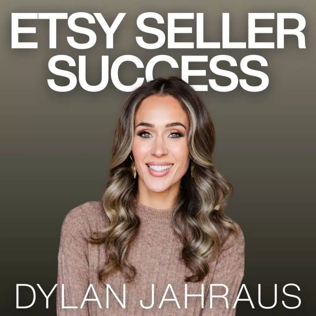 Dylan Jahraus | Founder, Etsy Business Coach and E-commerce Expert