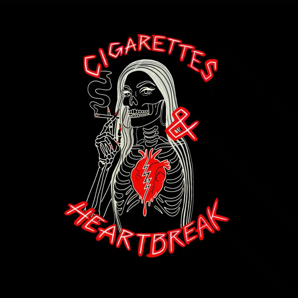 Cigarettes & Heartbreak