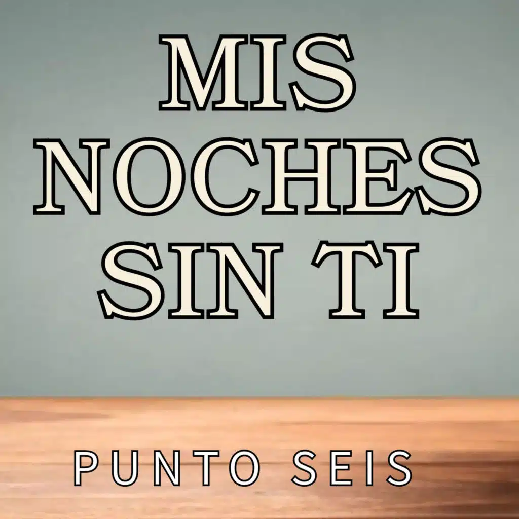 Mis Noches Sin Ti