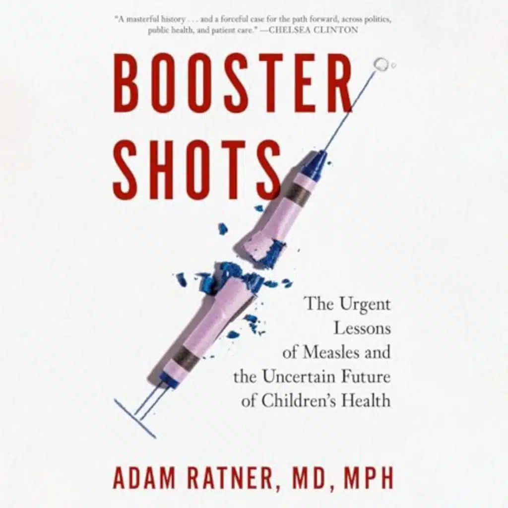 Booster Shots by Adam Ratner MD MPH