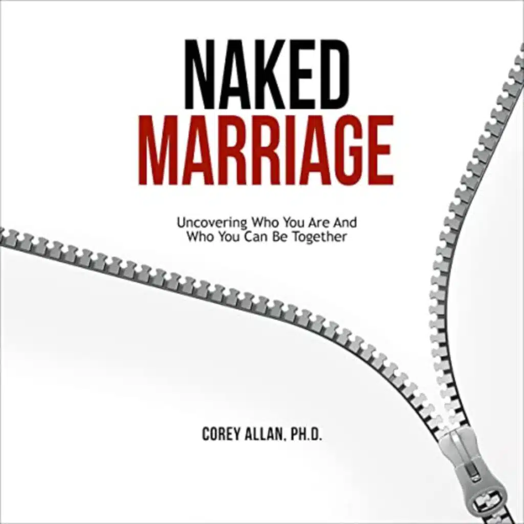 Naked Marriage by Corey Allan