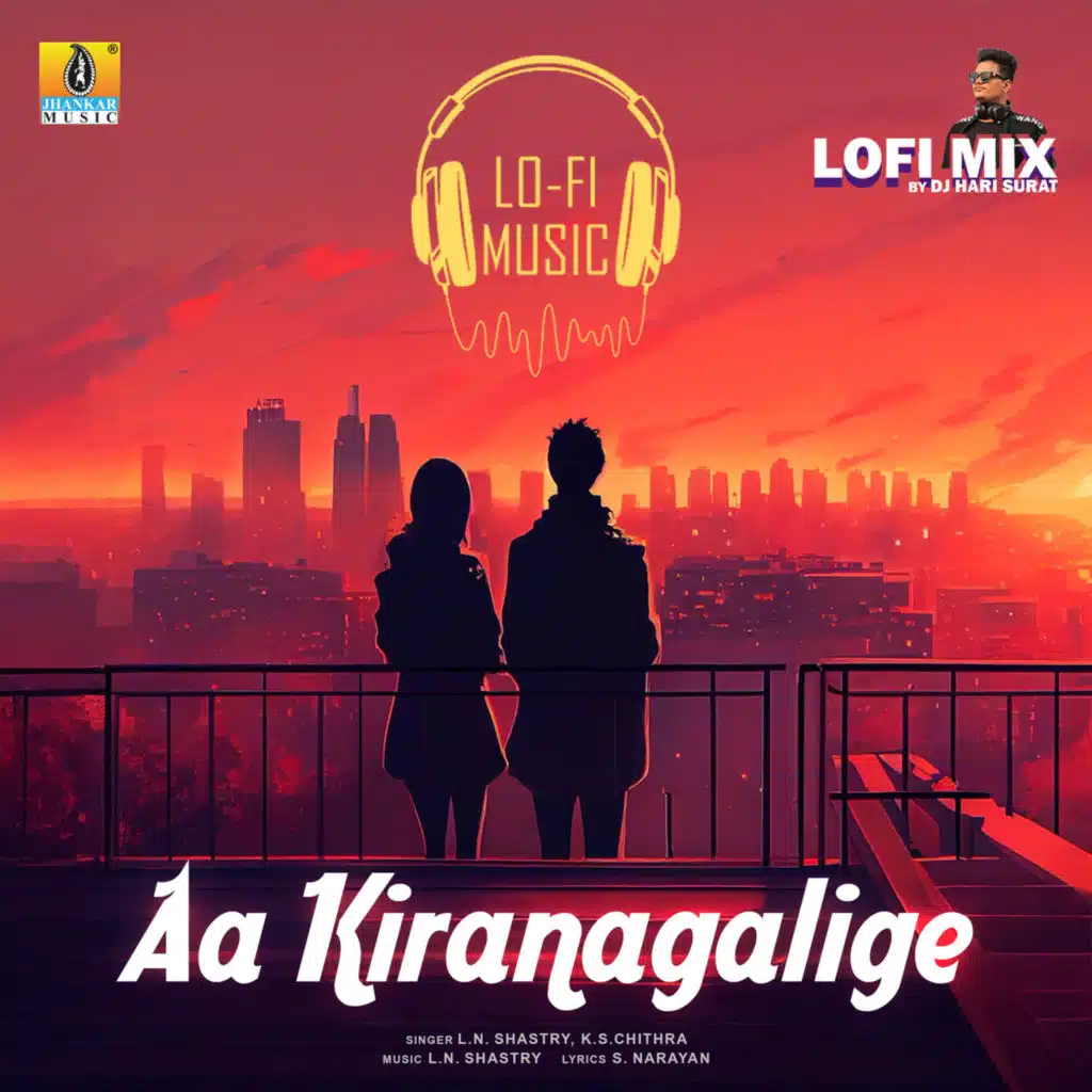 Aa Kiranagalige (Lofi Mix) [feat. DJ Hari Surat]