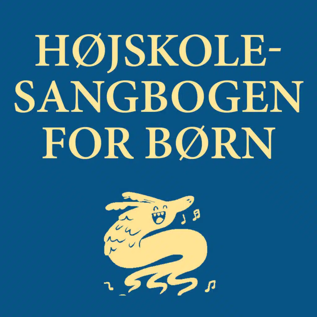 Højskolesangbogen for børn - Klaverakkompagnement til fællessang (feat. Rasmus Skov Borring, Dan Søndergaard, Erik Sommer, Mathias Hammer, Stig Kaufmanas & Marianne Søgaard)