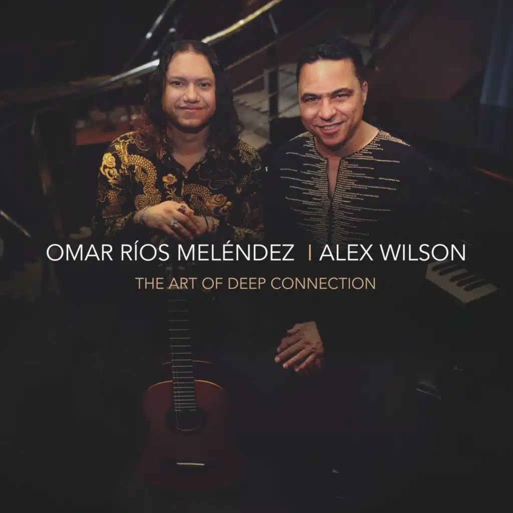 Omar Ríos Meléndez & Alex Wilson