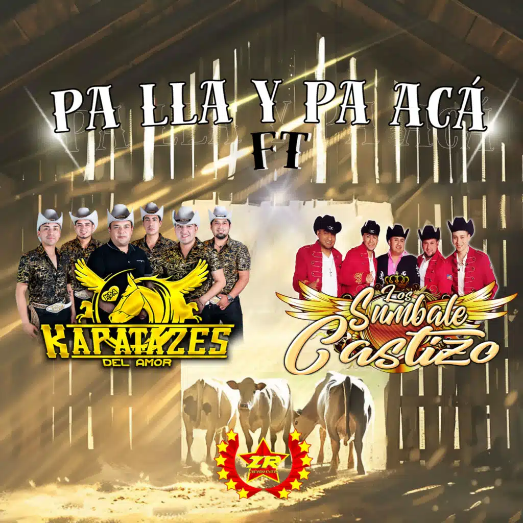 Kapatazes del Amor & Zona Ranchera