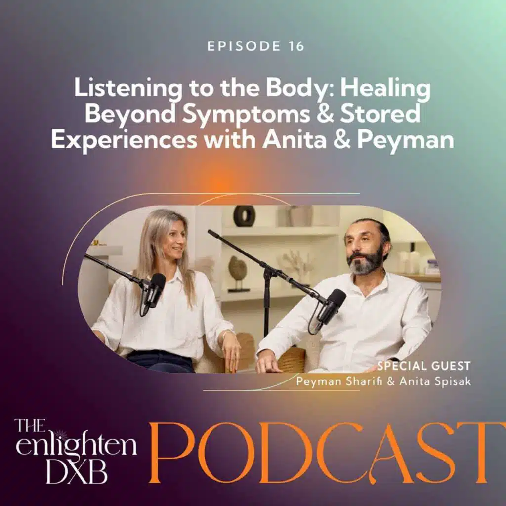 Ep.16. Listening to the Body: Healing Beyond Symptoms & Stored Experiences with Anita & Peyman from Wellnest