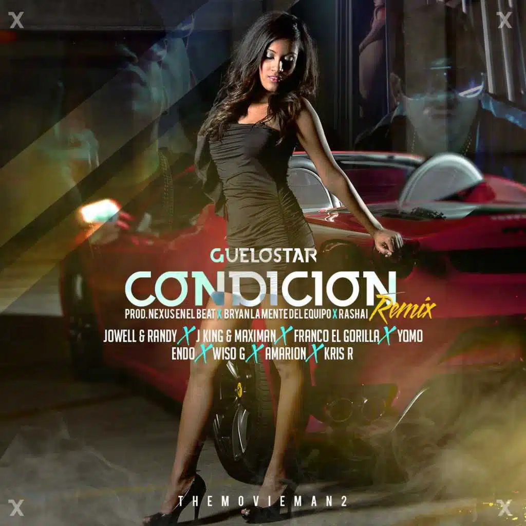 Condición (Remix) [feat. Jowell & Randy, J-King y Maximan, Franco El Gorila, Yomo, Endo, Amarion, Wiso G & Kris R]