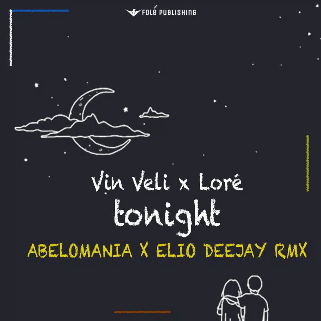 Tonight (Abelomania & Elio Deejay Rmx) [feat. Lore]