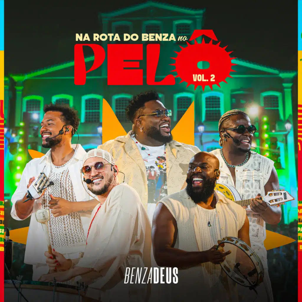 Na Rota do Benza No Pelô, Vol.2 (Ao Vivo)