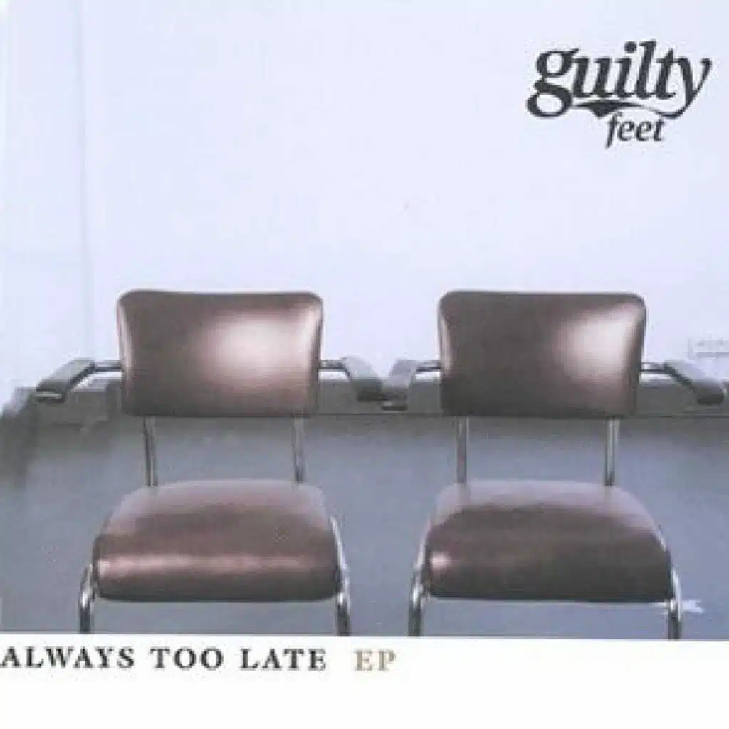 Always Too Late (Reprise)