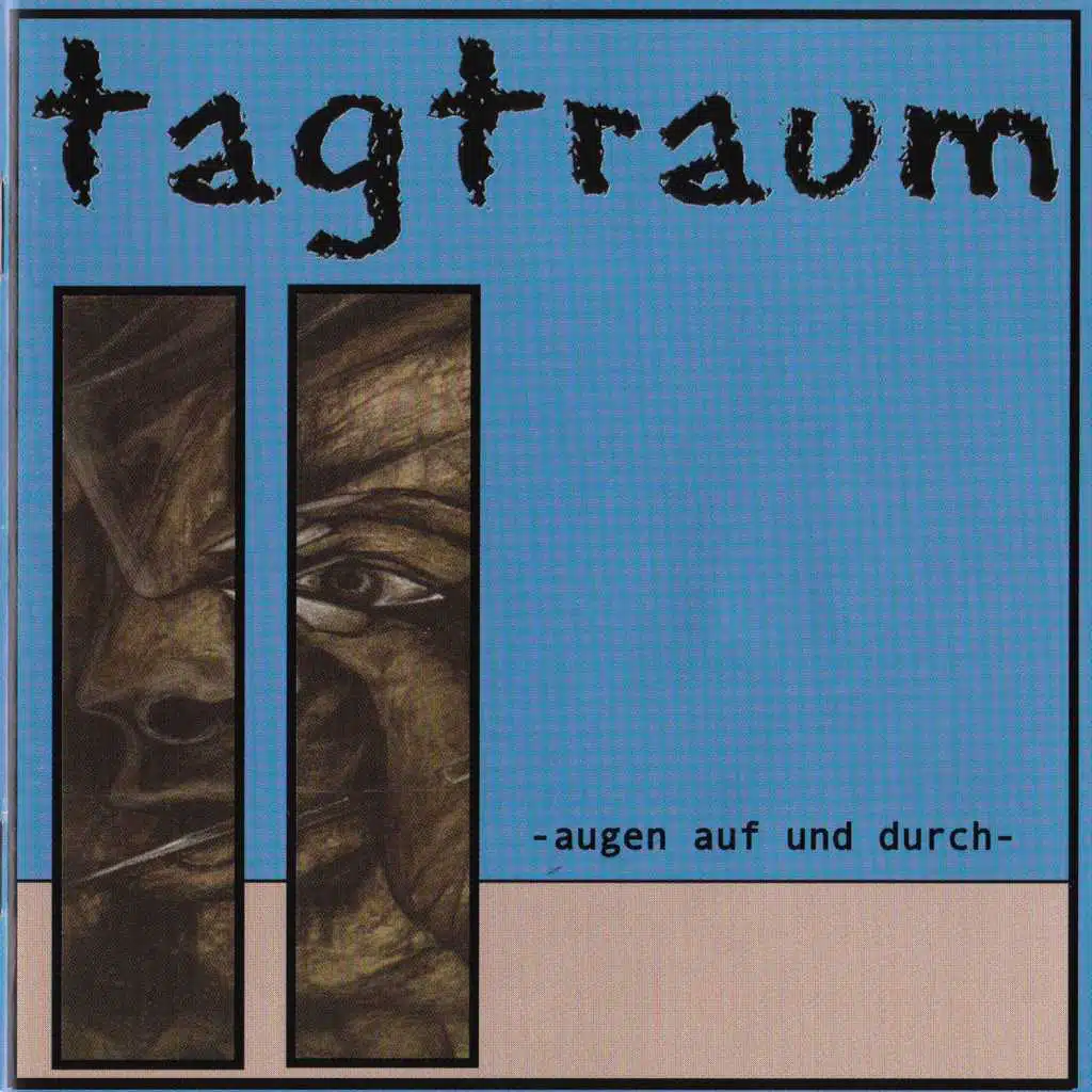 Augen auf und durch