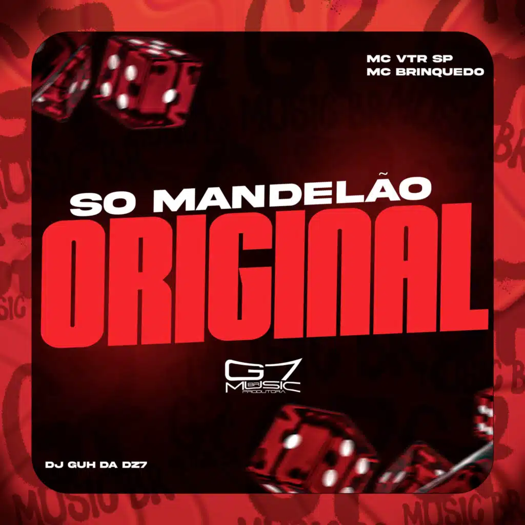 Só Mandelão Original (feat. mc brinquedo)