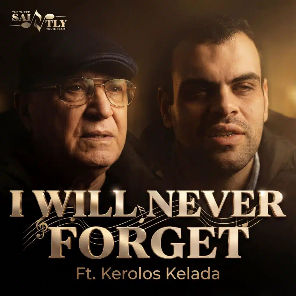 I Will Never Forget, The Three Saintly Youth Team, لا انسي عاما قد مضي