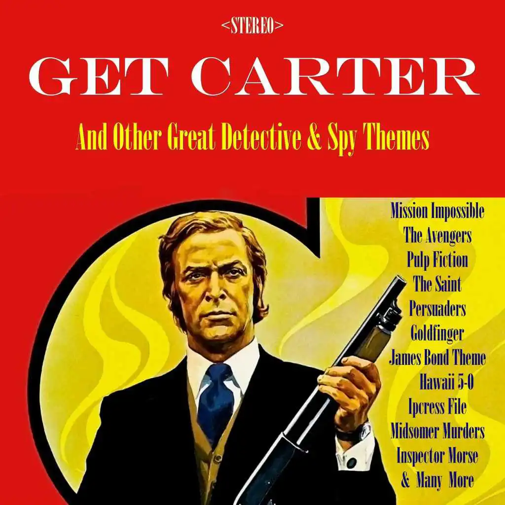 Get Carter & Other Detective & Spy Themes
